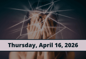 Ensuring Timely Intervention and Management of Acute Migraine in Women and Underserved Patient Populations in Emergency Care Settings  - Thursday, April 16, 2026