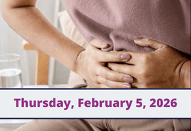 Optimizing IBD Outcomes: From Risk Stratification to Therapeutic Monitoring in the Era of Precision Medicine - Thursday, February 5, 2026