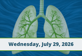 Defining and Diagnosing IPF and PPF: Understanding the Mechanisms Behind New and Emerging Treatments - Wednesday, July 29, 2026